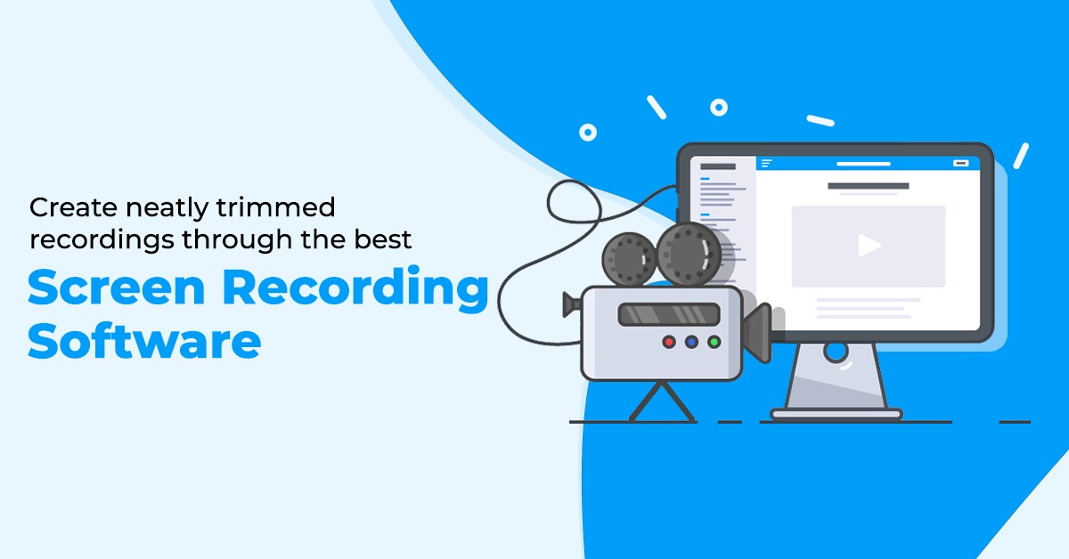 Best Screen Recording Software
