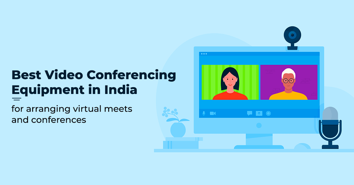 Best video conferencing equipment