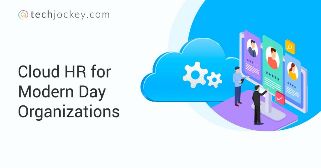Cloud HR Software for modern day organizations